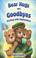 Bear Hugs and Goodbyes