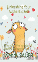 Unleashing Your Authentic Self