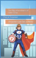 The Big Adventures of Little Sean