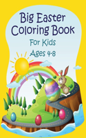 Big Easter Coloring Book For kids ages 4-8