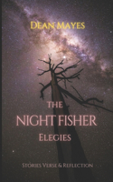 Night Fisher Elegies