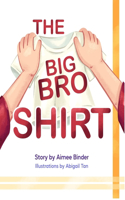 Big Bro Shirt