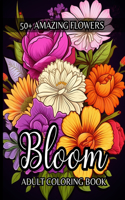 Bloom Adult Coloring Book