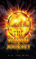 Legends and Jinns: The Blessed Journey