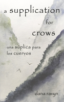 Supplication for Crows
