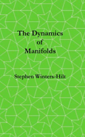 Dynamics of Manifolds