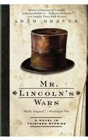 Mr. Lincoln's Wars