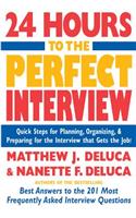 24 Hours to the Perfect Interview