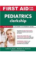 First Aid for the Pediatrics Clerkship, Third Edition