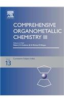 Comprehensive Organometallic Chemistry III, Volume 13