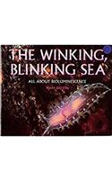 Storytown: Library Book Stry 08 Grade 4 Winking Blinking Sea: Library Book Stry 08 Grade 4 Winking Blinking Sea