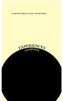 Experiences: An Inquiry into Some Ambiguities(Clarendon Library of Logic and Philosophy)