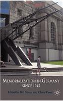 Memorialization in Germany Since 1945