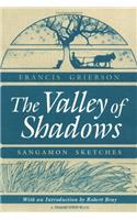 The Valley of Shadows: Sangamon Sketches