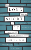 Long and the Short of It