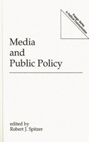 Media and Public Policy