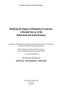 Reducing the Impact of Dementia in America