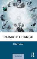 Climate Change: (Key Ideas in Geography)