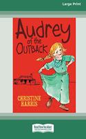 Audrey of the Outback (16pt Large Print Edition)