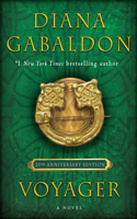 Voyager (25th Anniversary Edition): A Novel: (Outlander)