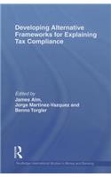 Developing Alternative Frameworks for Explaining Tax Compliance