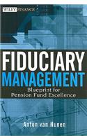 Fiduciary Management: Blueprint for Pension Fund Excellence(Wiley Finance)