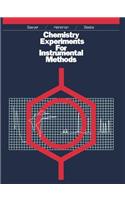 Chemistry Experiments for Instrumental Methods