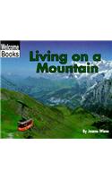 Living on a Mountain: (Welcome Books: Communities (Paperback))
