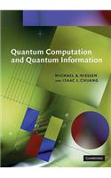 Quantum Computation and Quantum Information