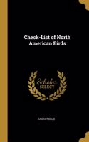 Check-List of North American Birds