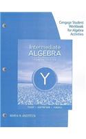 Intermediate Algebra, Student Workbook for Algebra Activities