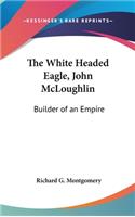 White Headed Eagle, John McLoughlin