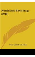 Nutritional Physiology (1918)