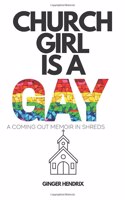 Church Girl Is a Gay