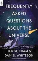 Frequently Asked Questions about the Universe