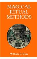 Magical Ritual Methods