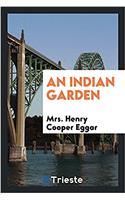 Indian Garden