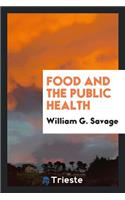 Food and the Public Health