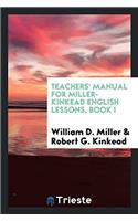 Teachers' Manual for Miller-Kinkead English Lessons, Book I