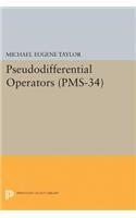 Pseudodifferential Operators (Pms-34)