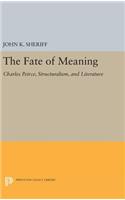 The Fate of Meaning