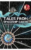 Tales From Spaceship Earth