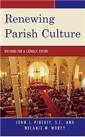 Renewing Parish Culture