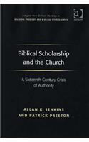 Biblical Scholarship and the Church