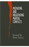 Mediating and Negotiating Marital Conflicts