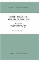 Mind, Meaning and Mathematics