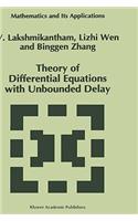 Theory of Differential Equations with Unbounded Delay