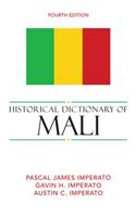 Historical Dictionary of Mali