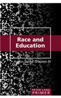 Race and Education Primer