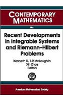 Recent Developments in Integrable Systems and Riemann-Hilbert Problems